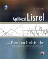 Aplikasi Lisrel untuk Penelitian Analisis Jalur